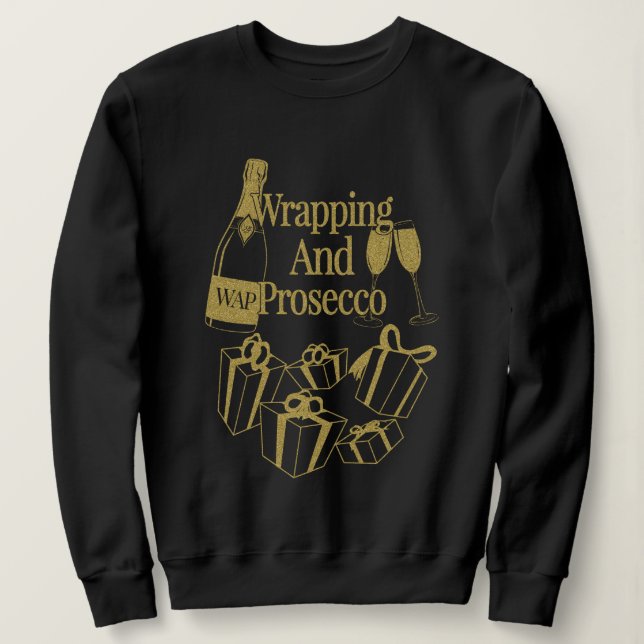 Sudadera Navidades Regalos WAP Wrapping Y Prosecco Wine Xma (Anverso del diseño)