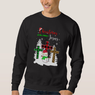 Sudadera Navidades Todo Se Trata De Jesús Cruz Roja Placa V