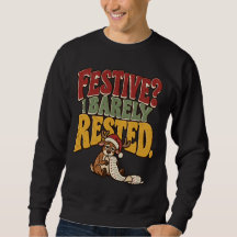 ¿Navideño? Casi No Descansé Camiseta Divertida de