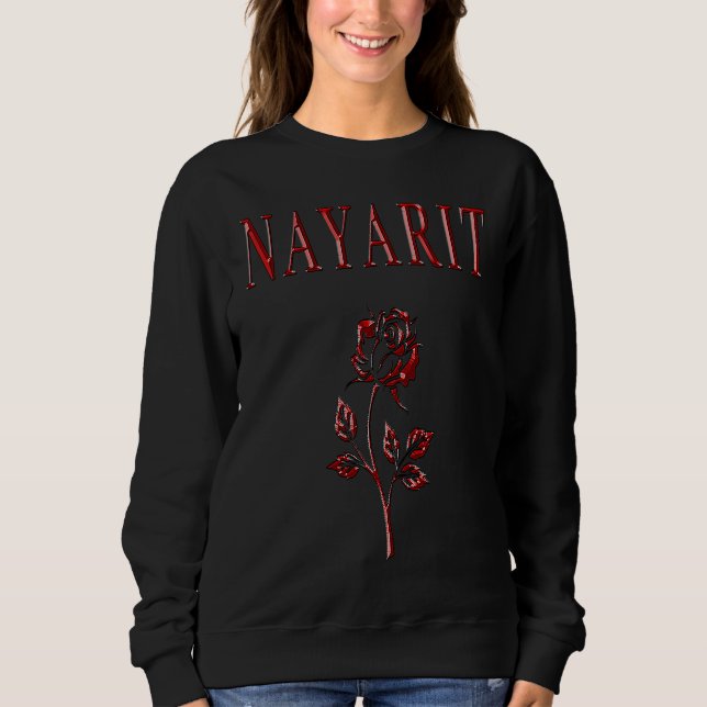 Sudadera Nayarit Mexican cute rose Mexico Mexicana Shir (Anverso)