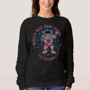 Sudadera Necesita más espacio introvertido astronauta Adu a