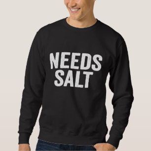 Sudadera Necesita Sal Chef de Cocina 1