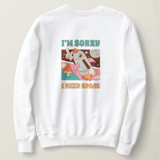 Sudadera "Necesito Espacio"