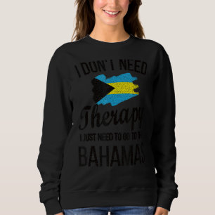 Sudadera Necesito Ir A Las Bahamas Bandera Bahameña Roo