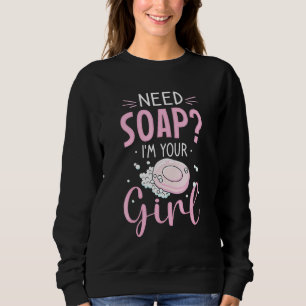Sudadera Necesito jabón soy tu Chica que hace más fácil el 