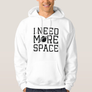 Sudadera Necesito más espacio