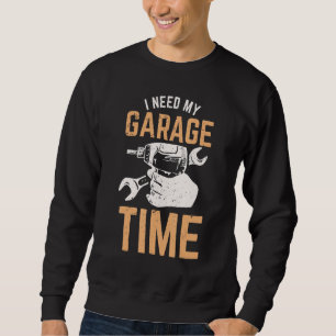 Sudadera Necesito Mi Tiempo De Garaje