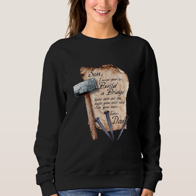 Sudadera Necesito que construyas un puente (Anverso)
