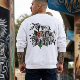 Sudadera Necesito terapia de tinta golpe de espalda