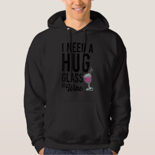 Sudadera Necesito Un Abrazo Vaso De Vino Vinero Vino   Blan