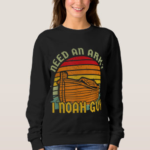 Sudadera Necesito un Arca I Noah Guy Jesus Christian Faith