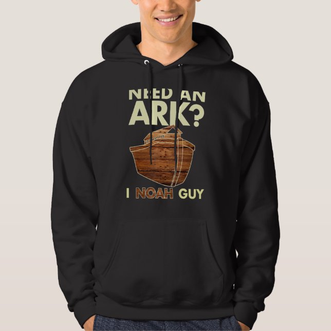 Sudadera Necesito un arca, Noah Guy Christian Pun gracioso  (Anverso)