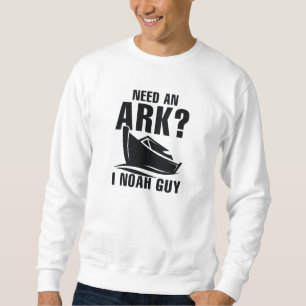 Sudadera Necesito Un Arca Que Noah Guy