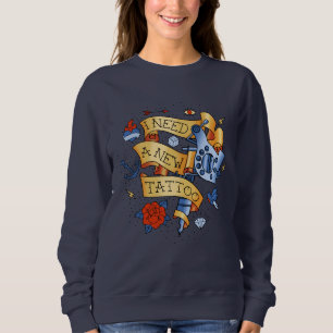 Sudadera Necesito un nuevo tatuaje