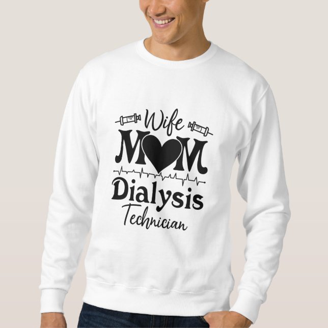 Sudadera Nefrología Enfermera Tecnológica Esposa Mamá Diáli (Anverso)