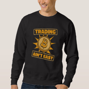 Sudadera Negociar no es fácil Blockchain Crypto Currency Bi