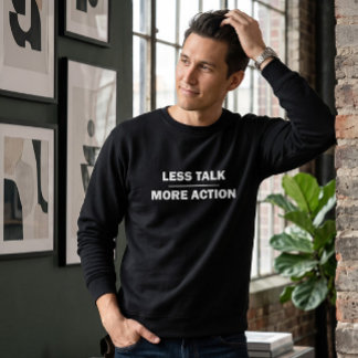 Sudadera negra motivacional 'Menos charla, más acc