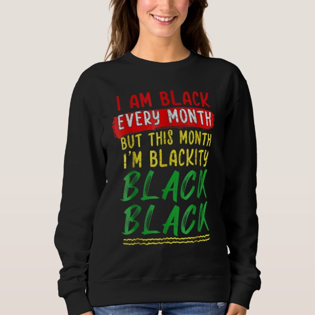 Sudadera Negrura Negro Todos los Meses Historia Negra BHM B (Anverso)