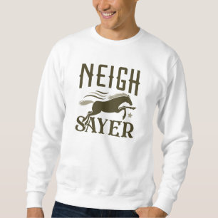 Sudadera Neigh Sayer