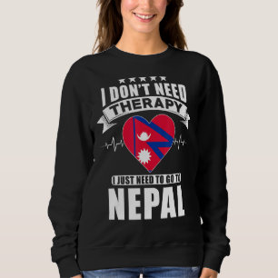 Sudadera Nepal: Amo que no necesito terapia, solo necesito