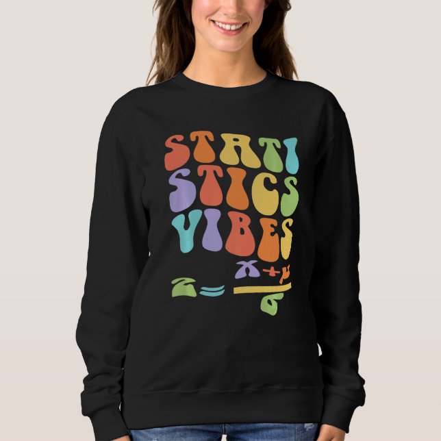 Sudadera Nerdy Groovy Statistics Vibes Math Teacher (Anverso)
