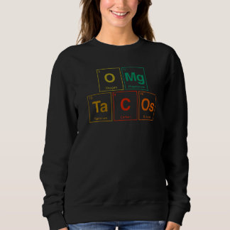 Sudadera Nerdy OMG Taco profesor de ciencias Steminist Chem