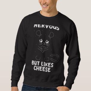Sudadera Nervioso Pero Como Queso Chica Queso Hamster Queso