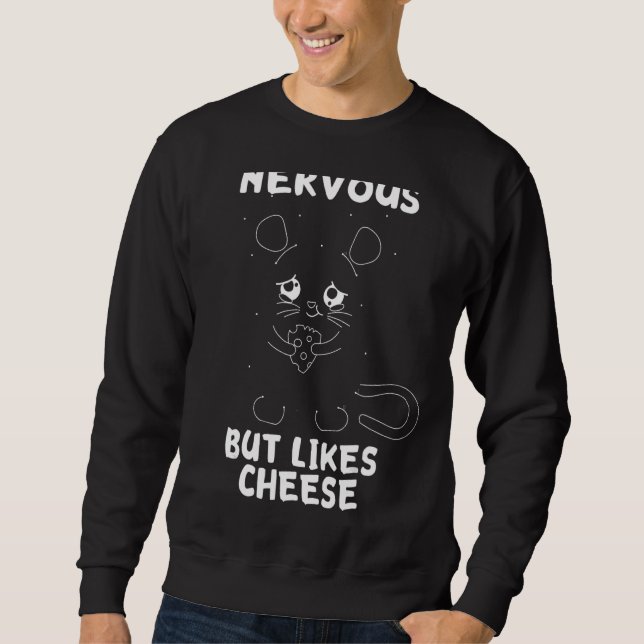 Sudadera Nervioso Pero Como Queso Chica Queso Hamster Queso (Anverso)