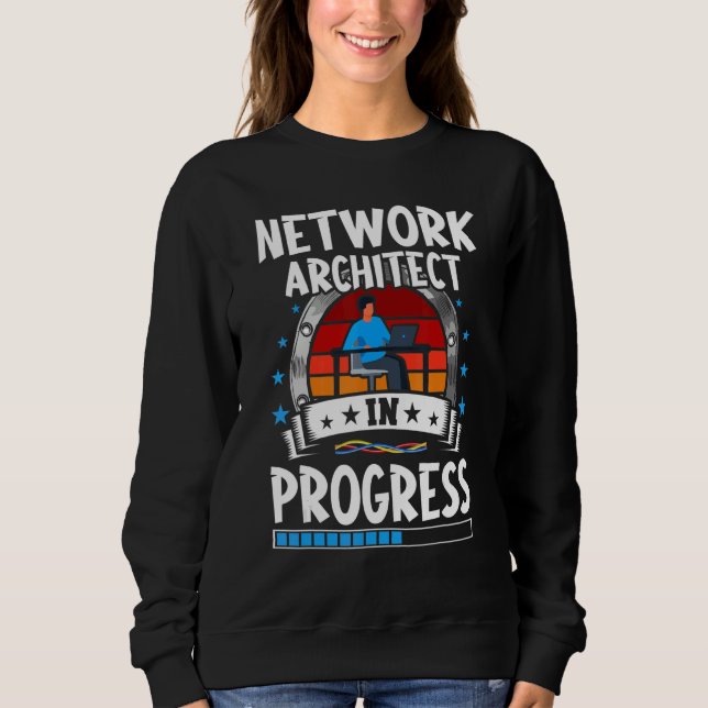 Sudadera Network Architect In Progress Trainee Student (Anverso)
