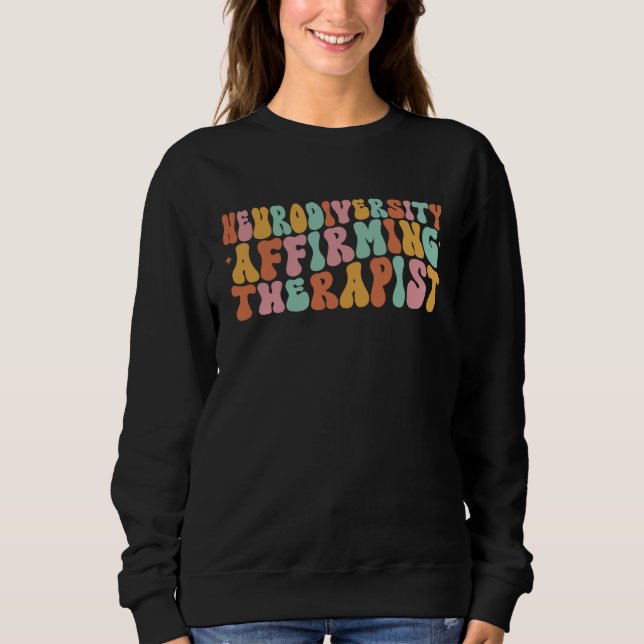 Sudadera Neurodiversity Affirming Therapist aba Occupationa (Anverso)