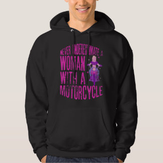 Sudadera Never Underestimate A Woman With A Motorcycle A Fu
