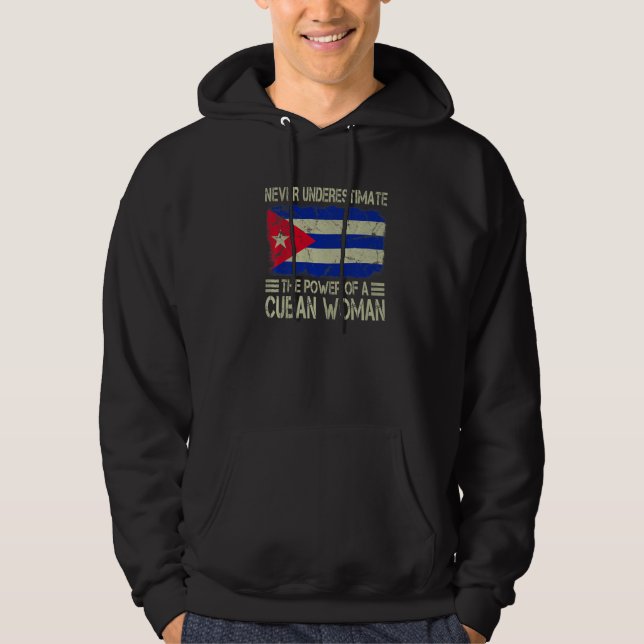 Sudadera Never Underestimate The Power of a Cuban Woman Fla (Anverso)