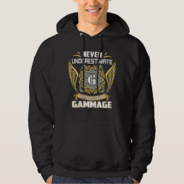 Sudadera Never Underestimate The Power Of A Gammage