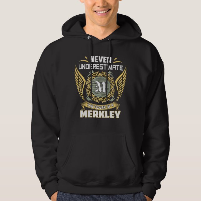 Sudadera Never Underestimate The Power Of A Merkley (Anverso)