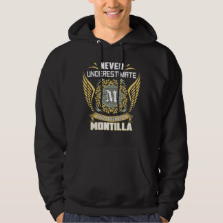 Sudadera Never Underestimate The Power Of A Montilla