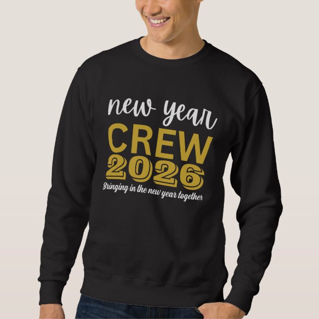 Sudadera New Year Crew 2026 (Anverso)