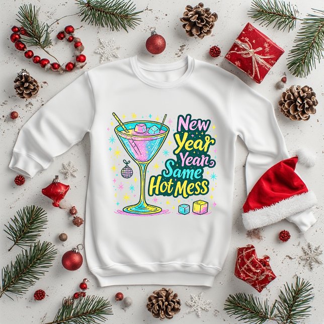 Sudadera New Year Same Hot Mess Cocktail Glitter Art (Subido por el creador)