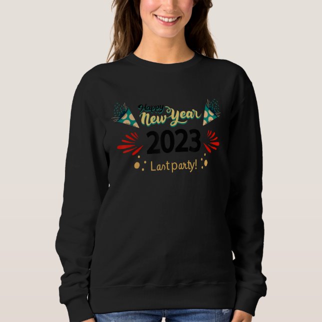 Sudadera New Years Eve Party Supplies 2023 Happy New Year 3 (Anverso)