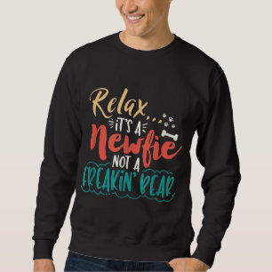 Sudadera Newfie Relájate, es una novela, no un oso loco