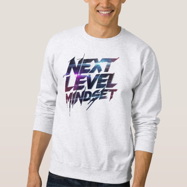Sudadera "Next Level Mindset" Motivational Quote (Anverso)