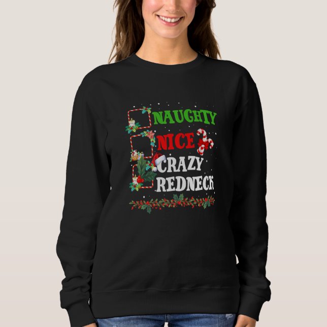 Sudadera Nice Naughty CRAZY REDNECK Christmas Matching Sant (Anverso)