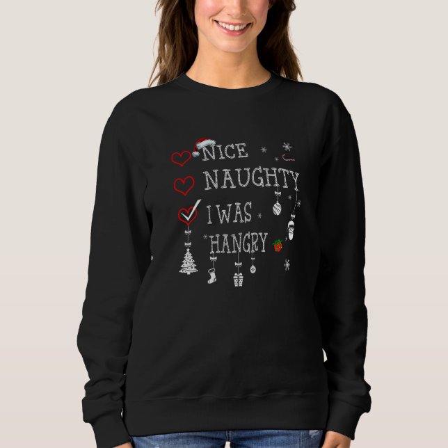 Sudadera Nice Naughty I Was Hangry Christmas List Xmas Sant (Anverso)