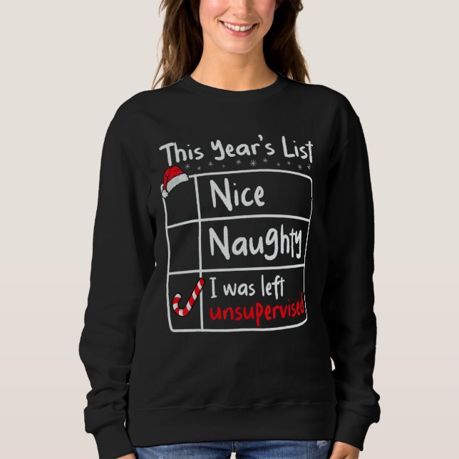 Sudadera Nice Naughty Left Unsupervised Christmas List Sant (Anverso)