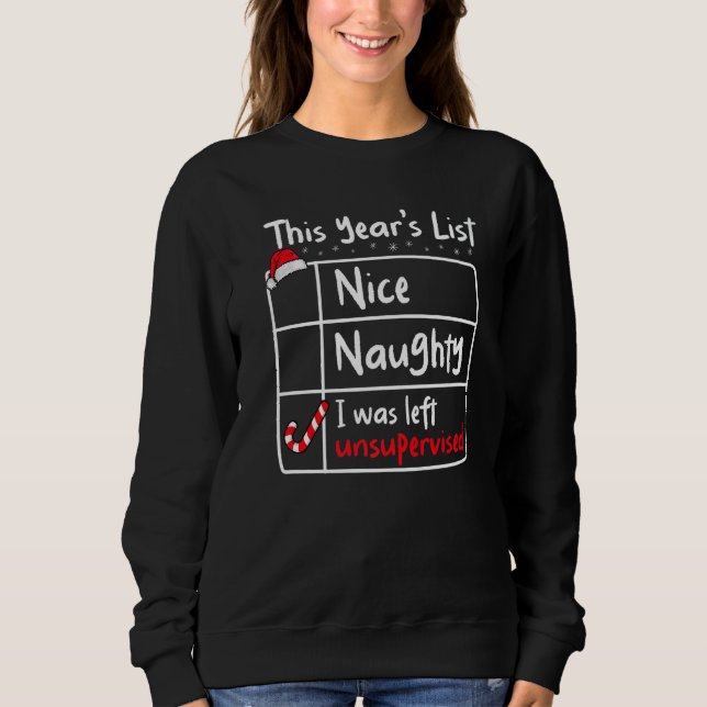Sudadera Nice Naughty Left Unsupervised Christmas List Sant (Anverso)