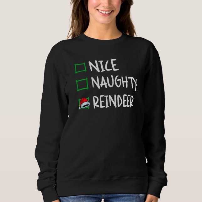 Sudadera Nice Naughty Reindeer Christmas List Santa Xmas Bo (Anverso)
