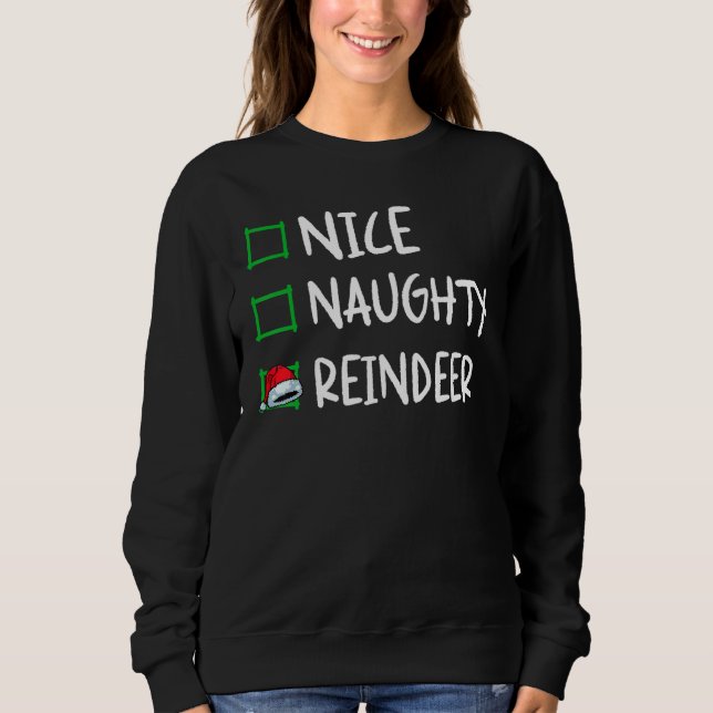 Sudadera Nice Naughty Reindeer Christmas List Santa Xmas Bo (Anverso)