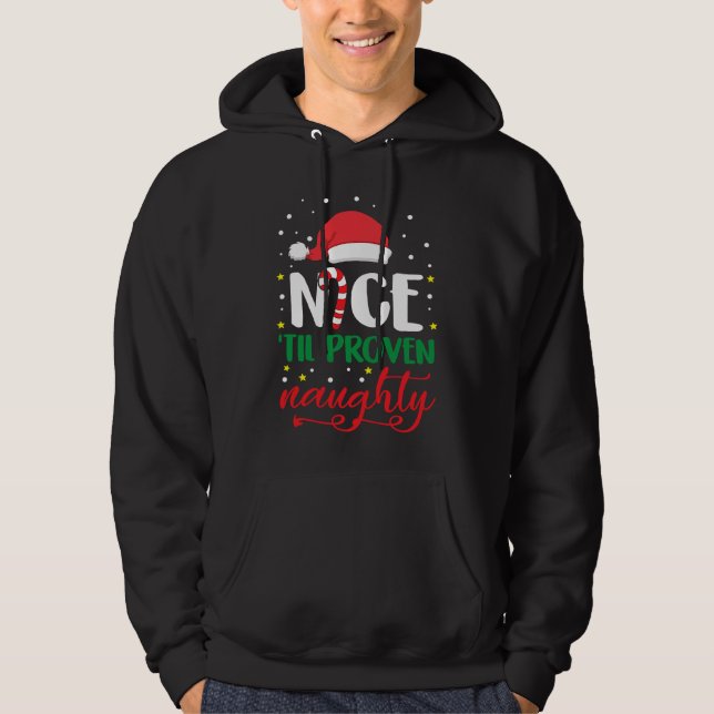 Sudadera Nice 'Til Proven Naughty Christmas Troubled Kids C (Anverso)