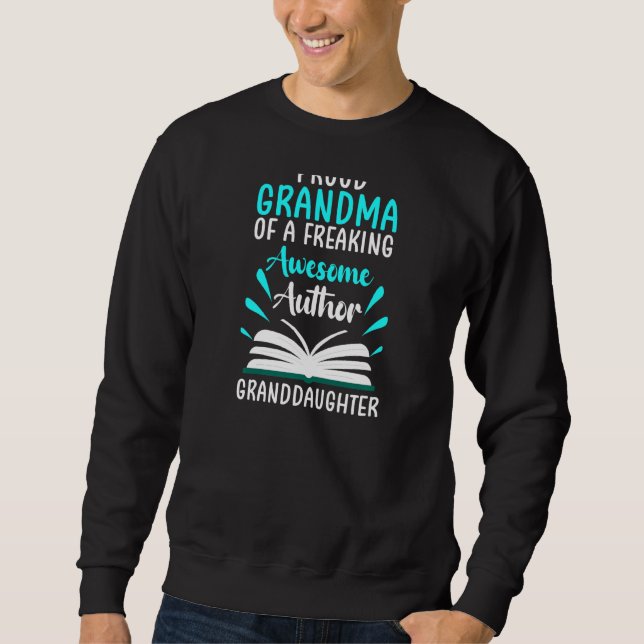 Sudadera Nieta Autora De Abuela Orgullosa Escribiendo (Anverso)
