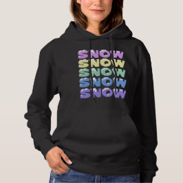SUDADERA NIEVE, NIEVE, NIEVE, NIEVE
