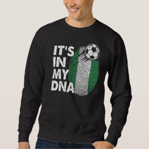 Sudadera Nigeria En Mi Dna Equipo De Bandera Nigeriana Nige